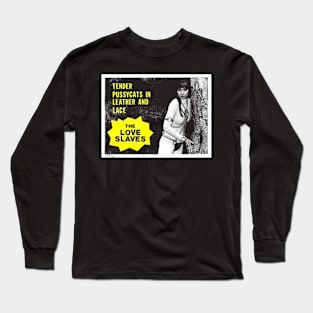 The Love Slaves 2 Long Sleeve T-Shirt